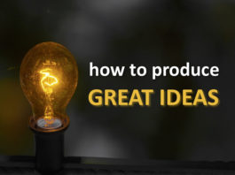 How To Think Great Ideas